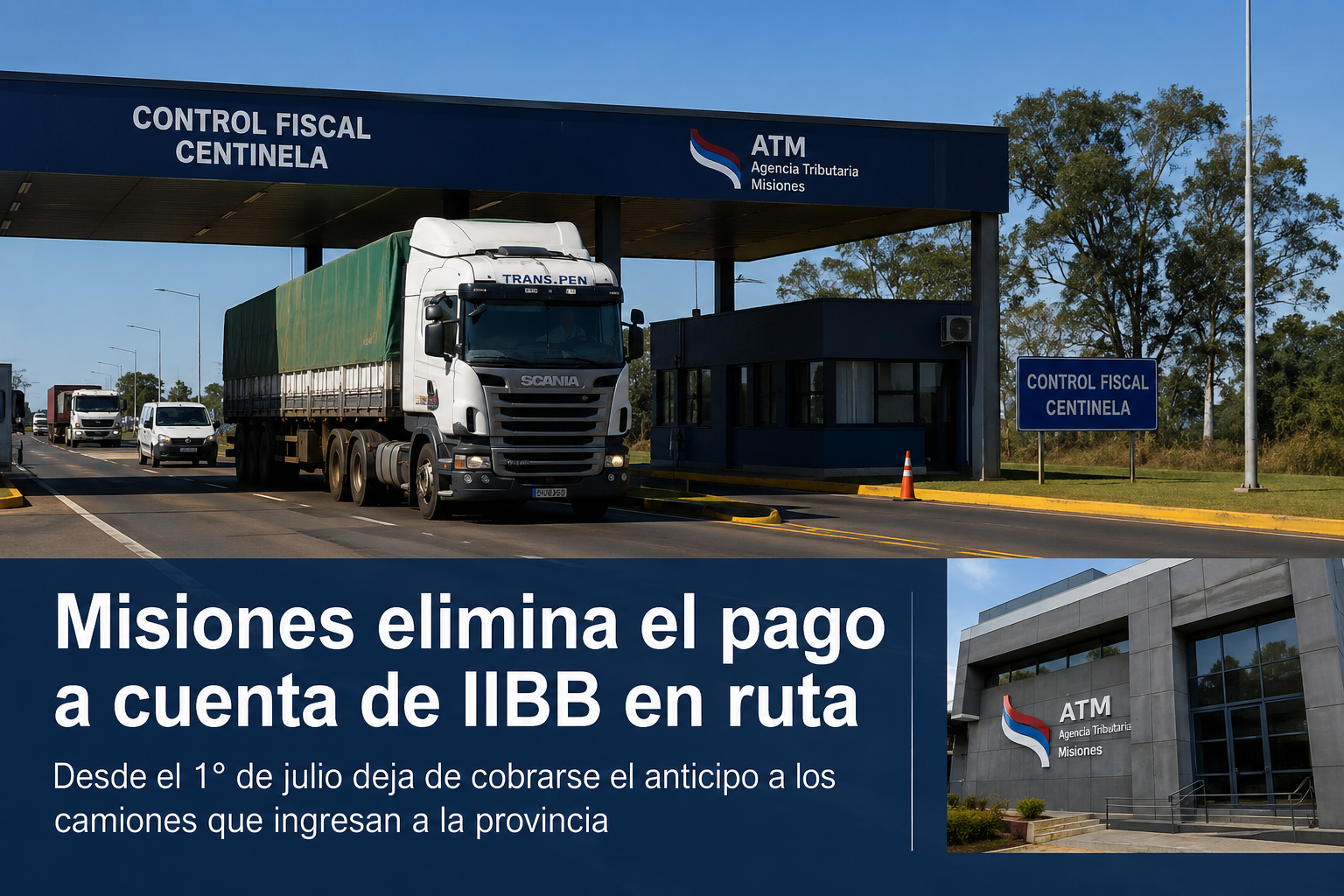 Misiones suspende el pago a cuenta de IIBB en ruta: qué cambia desde el 1° de julio