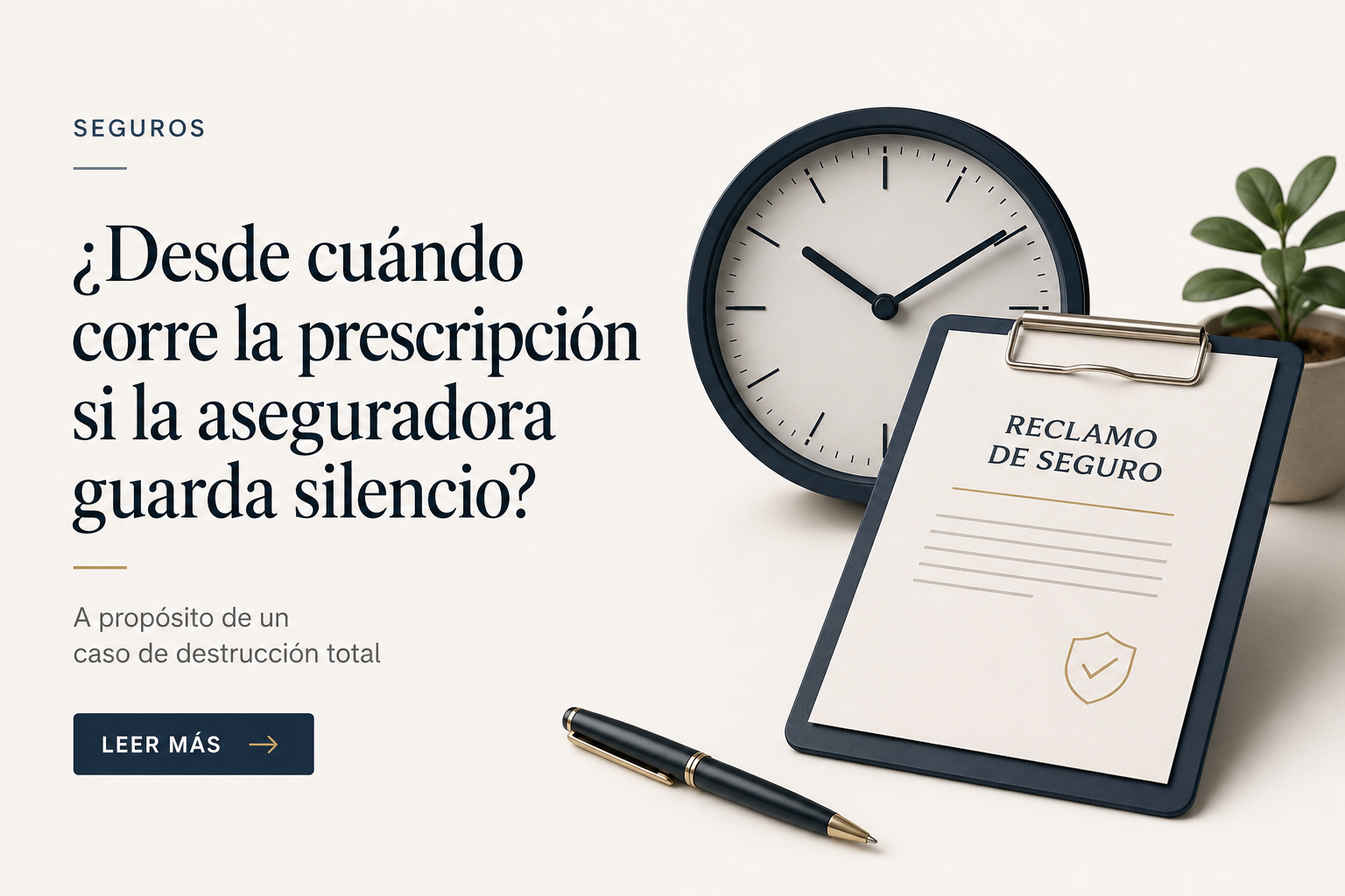 Prescripción en seguros: aseguradora que guarda silencio no puede alegar prescripción — Oudin Legal Posadas Misiones